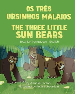 The Three Little Sun Bears (Brazilian Portuguese-English) - Forzani, Anneke