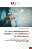 La dématérialisation des procédures de déclaration fiscale au Bénin