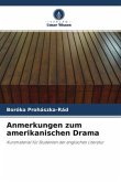 Anmerkungen zum amerikanischen Drama