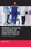 Relatório anual de actividades do departamento de medicina interna