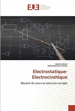 Electrostatique-Electrocinétique - Nouri, Sabrina;Ghezal, Abderrahmane