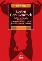 Devleti Geri Getirmek - Milor, Vedat