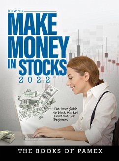 HOW TO MAKE MONEY IN STOCKS 2022 - The Books of Pamex