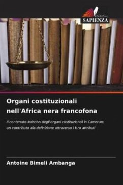 Organi costituzionali nell'Africa nera francofona - Bimeli Ambanga, Antoine