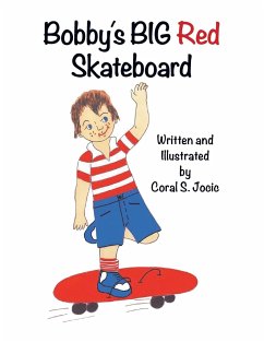 Bobby's Big Red Skateboard - Coral S. Jocic