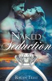 The Naked Seduction