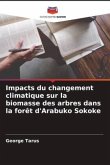 Impacts du changement climatique sur la biomasse des arbres dans la forêt d'Arabuko Sokoke