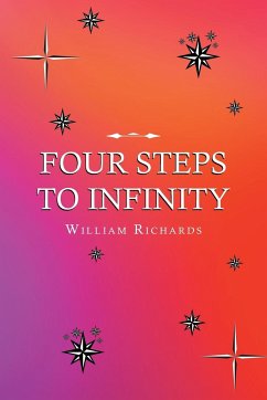 Four Steps to Infinity - Richards, William