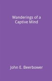 Wanderings of a Captive Mind