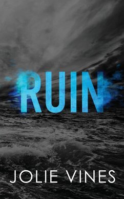 Ruin (Dark Island Scots, #1) - SPECIAL EDITION - Vines, Jolie