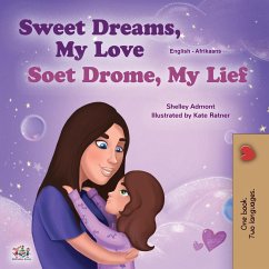 Sweet Dreams, My Love (English Afrikaans Bilingual Children's Book) - Admont, Shelley; Books, Kidkiddos