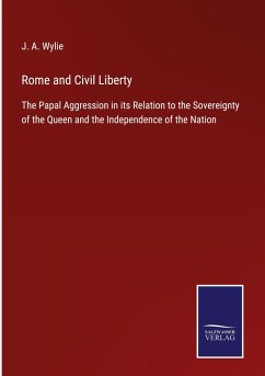 Rome and Civil Liberty - Wylie, J. A.