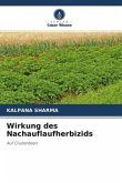 Wirkung des Nachauflaufherbizids