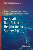Geospatial Data Science in Healthcare for Society 5.0 (eBook, PDF)