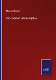 The Common School Algebra