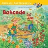 Dünyayi Ögreniyorum - Bahcede