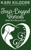 Four-Legged Heroes Four-Legged Heroes