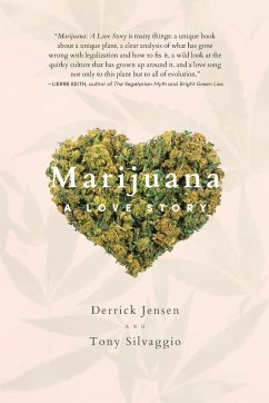 Marijuana - Jensen, Derrick; Silvaggio, Tony