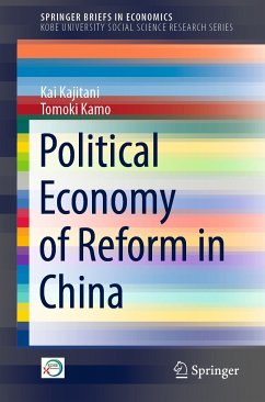 Political Economy of Reform in China (eBook, PDF) - Kajitani, Kai; Kamo, Tomoki