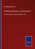 The Edinburgh Review, or Critical Journal