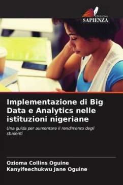 Implementazione di Big Data e Analytics nelle istituzioni nigeriane - Oguine, Ozioma Collins;Oguine, Kanyifeechukwu Jane