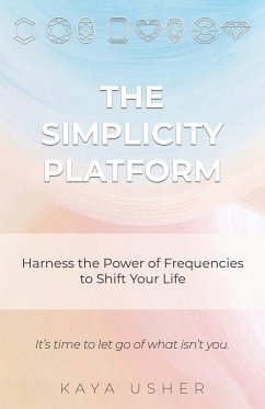 The Simplicity Platform - Usher, Kaya