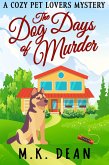 The Dog Days of Murder (The Ginny Reese Mysteries, #2) (eBook, ePUB)