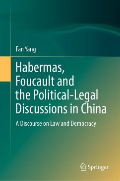 Habermas, Foucault and the Political-Legal Discussions in China (eBook, PDF) - Yang, Fan