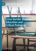Cross-border Shadow Education and Critical Pedagogy (eBook, PDF)