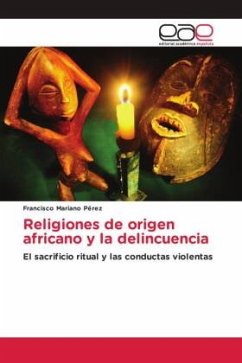 Religiones de origen africano y la delincuencia