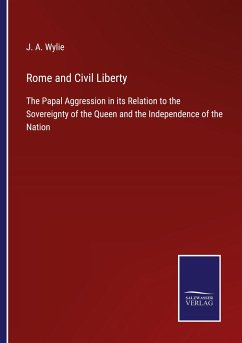 Rome and Civil Liberty - Wylie, J. A.