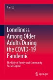 Loneliness Among Older Adults During the COVID-19 Pandemic (eBook, PDF)