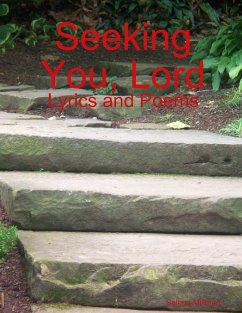 Seeking You, Lord - Millman, Selena