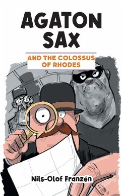 Agaton Sax and the Colossus of Rhodes - Franzén, Nils-Olof