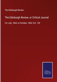 The Edinburgh Review, or Critical Journal - The Edinburgh Review