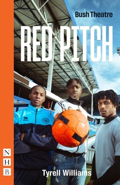 Red Pitch (NHB Modern Plays) (eBook, ePUB) - Williams, Tyrell