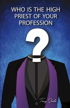 Cover Who is the High Priest of Your Profession (eBook, ePUB)