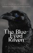 The Blue-Eyed Raven (The Mythos of... - Bild 1