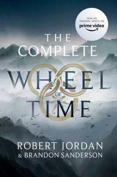 The Complete Wheel of Time (eBook, ePUB) - Jordan, Robert; Sanderson, Brandon