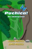Puchica! An Immigrant (eBook, ePUB)