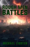 Rough Men Battles (eBook, ePUB)