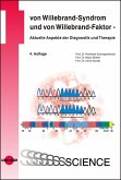 von Willebrand-Syndrom und von Willebrand-Faktor - Aktuelle Aspekte der Diagnostik und Therapie (eBook, PDF)