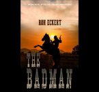 The Badman (eBook, ePUB) The Badman (eBook, ePUB)