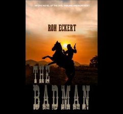 The Badman (eBook, ePUB) - Eckert, Ron
