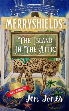 Merryshields: The Island In The Attic (eBook, ePUB) - Jones, Jen