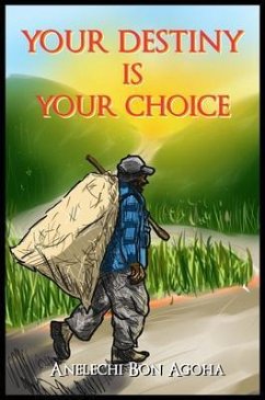 Cover Your Destiny Is Your Choice (eBook, ePUB)