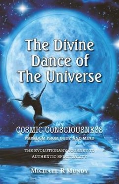 The Divine Dance of The Universe (eBook, ePUB) - Mundy, Michael
