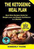 THE KETOGENIC MEAL PLAN (eBook, ePUB)