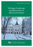 Heritage, Landscape and Restoration of Historical Gardens (eBook, PDF)
