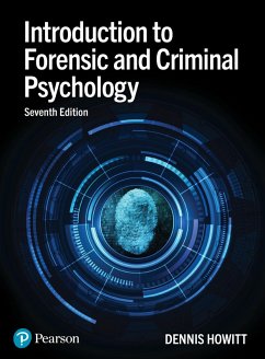Introduction to Forensic and Criminal Psychology (eBook, PDF) - Howitt, Dennis